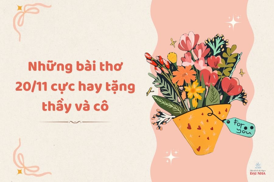 Những bài thơ 20/11 cực hay tặng thầy và cô.