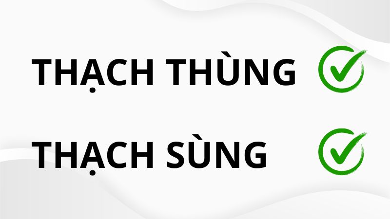 Thạch thùng hay thạch sùng đúng chính tả?