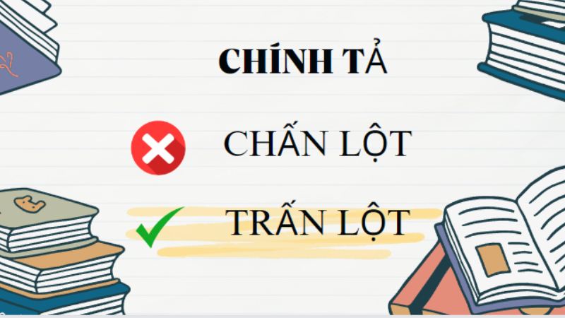 Trấn lột hay chấn lột là đúng chính tả?