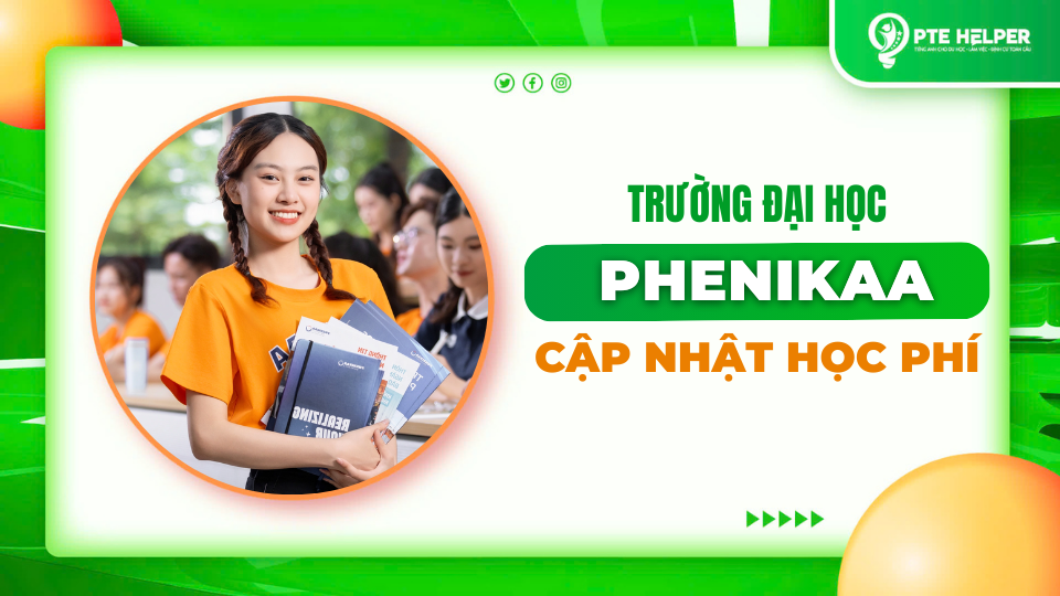 Học Phí Trường Đại Học Phenikaa Bao Nhiêu 1 Năm? Cập Nhật Mới Nhất