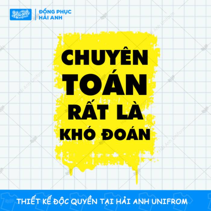 Slogan lầy "Chuyên toán rất là khó đoán"