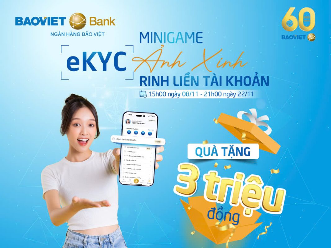 Minigame eKYC - Ảnh xinh rinh liền tài khoản