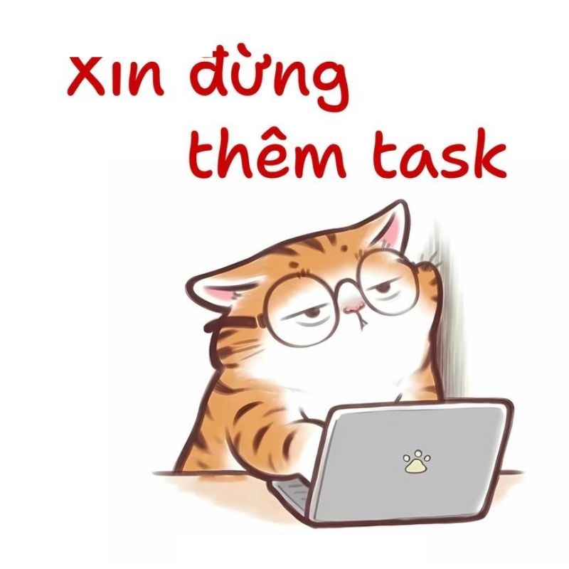 meme chạy deadline kèm chữ bá đạo