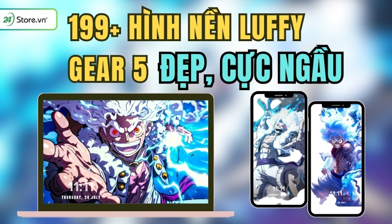 199+ Hình nền Luffy Gear 5 đẹp, CỰC NGẦU cho điện thoại, máy tính