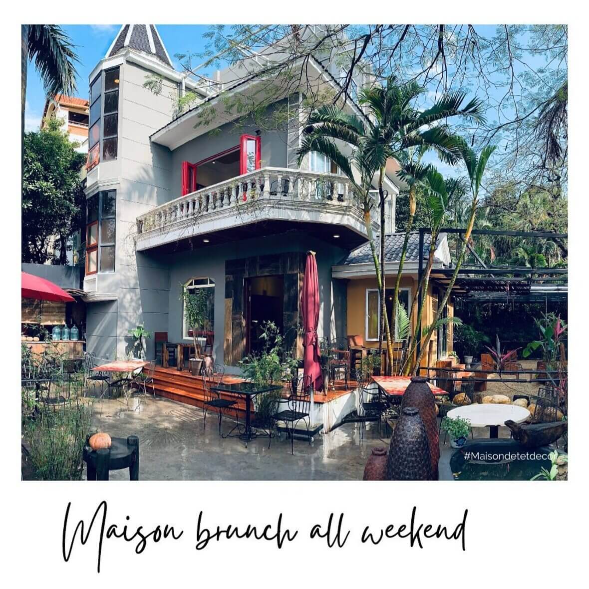 Maison de Tet Decor - Quán cafe đẹp ở Tây Hồ