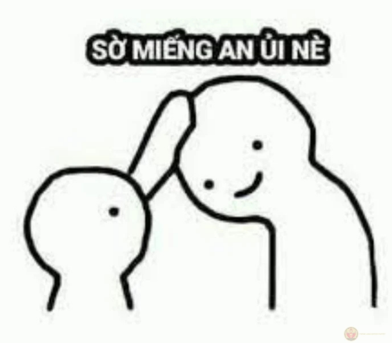 Meme an ủi bạn